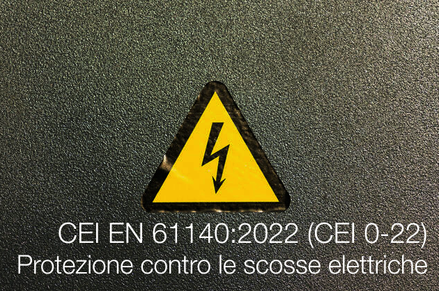 CEI EN 61140 2022  CEI 0 22    Protezione contro le scosse elettriche