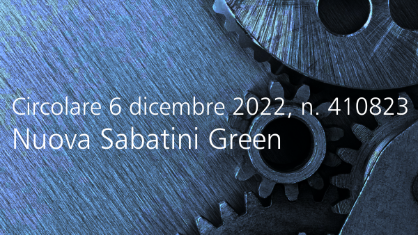 Circolare direttoriale 6 dicembre 2022  n  410823   Nuova Sabatini Green