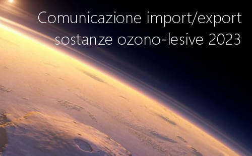 Comunicazione import export sostanze ozono lesive 2023
