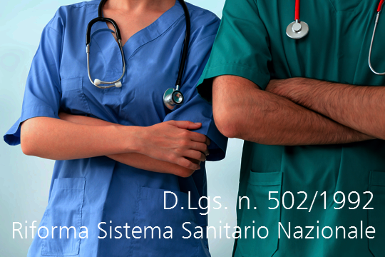 D Lgs  502 1992 Riforma del Sistema Sanitario Nazionale