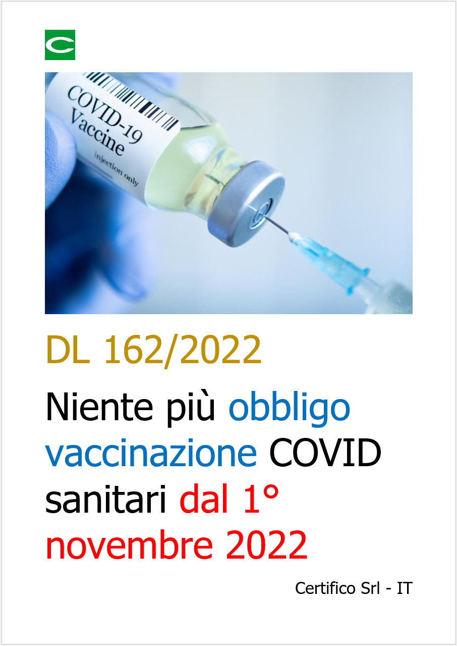 DL 162 2022   Niente pi  obbligo vaccinazione COVID sanitari dal 1  novembre 2022