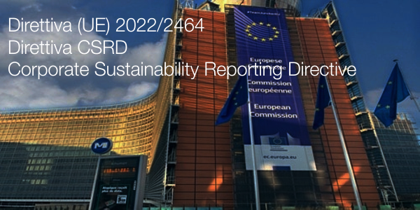 Direttiva  UE  2022 2464   Direttiva CSRD  Corporate Sustainability Reporting Directive 
