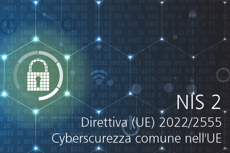 Direttiva  UE  2022 2555   Cyberscurezza comune nell UE NIS 2