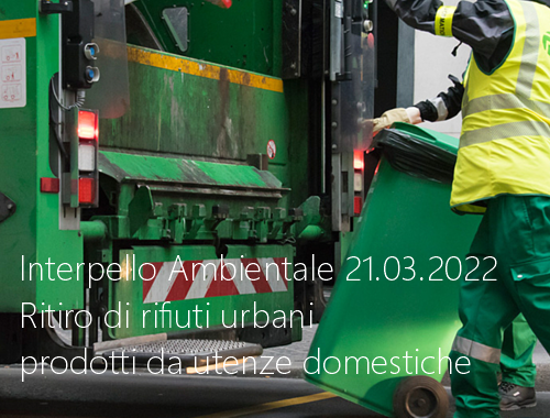 Interpello Ambientale 21 03 2022   Ritiro di rifiuti urbani prodotti da utenze domestiche