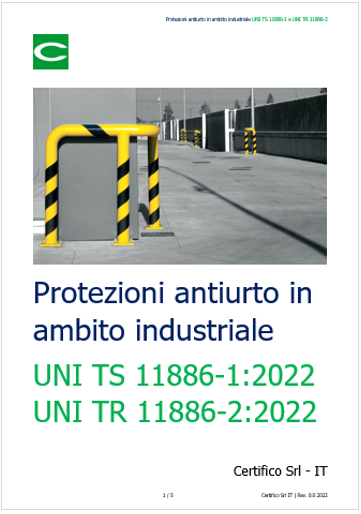 Protezioni antiurto in ambito industriale UNI TS 11886 1 e UNI TR 11886 2