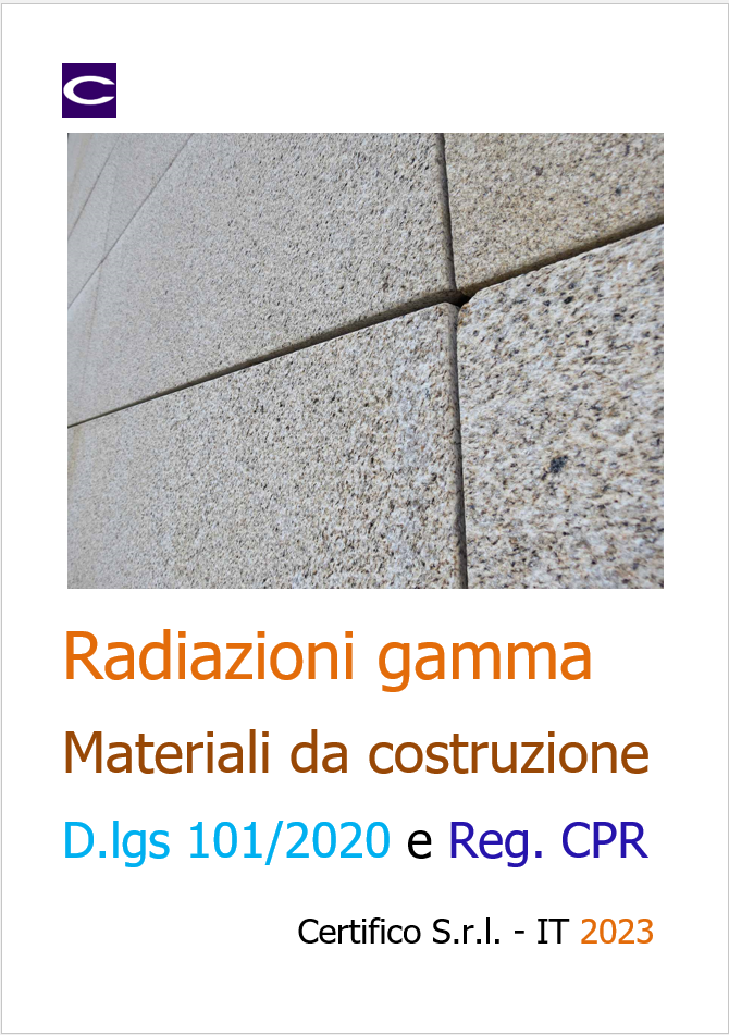 Radiazioni gamma Materiali da costruzione D lgs 101 2020 e Reg  CPR