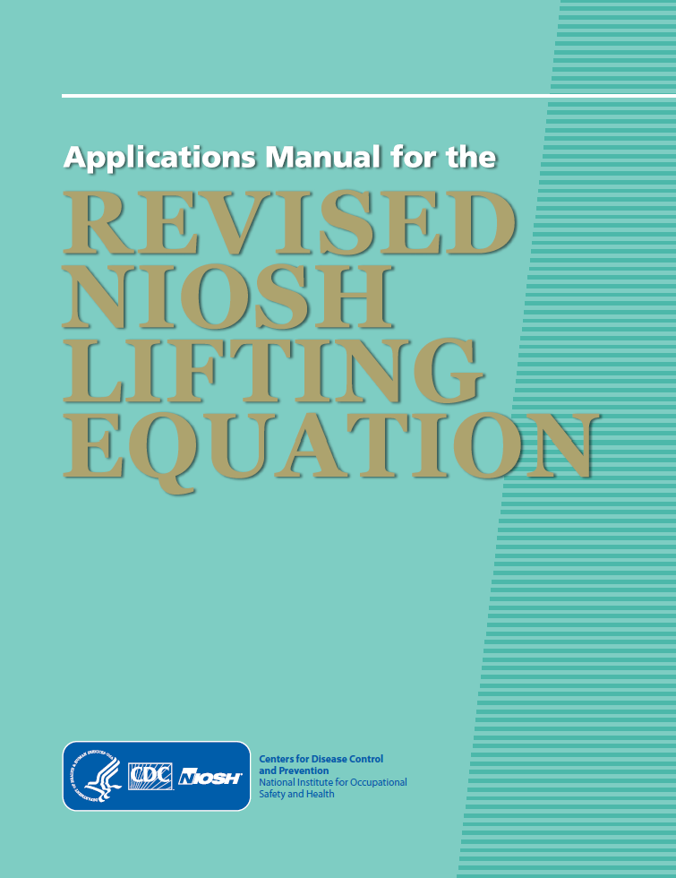 Applications Manual for the Revised NIOSH Lifting Equation  RNLE  2021
