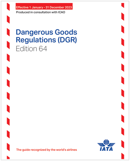 Dangerous Goods Regulations  DGR  64th edition  2023 