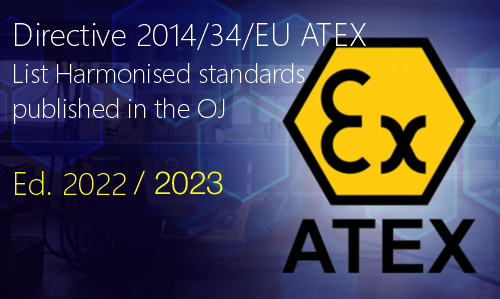 Directive 2014 34 EU ATEX  List Harmonised standards published in the OJ