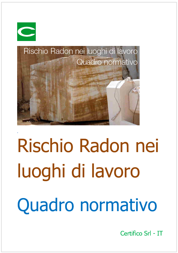 Rischio Radon nei luoghi di lavoro   quadro normativo