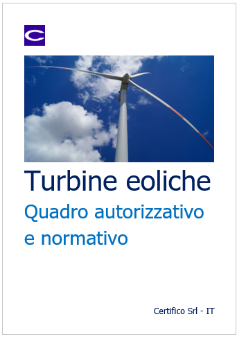 Turbine eoliche   Quadro autorizzativo e normativo