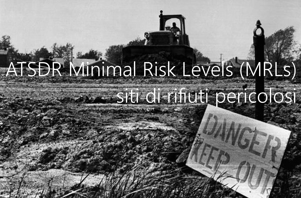 ATSDR Minimal Risk Levels  MRLs 