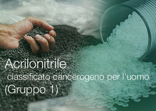 Acrilonitrile classificato cancerogeno per l uomo