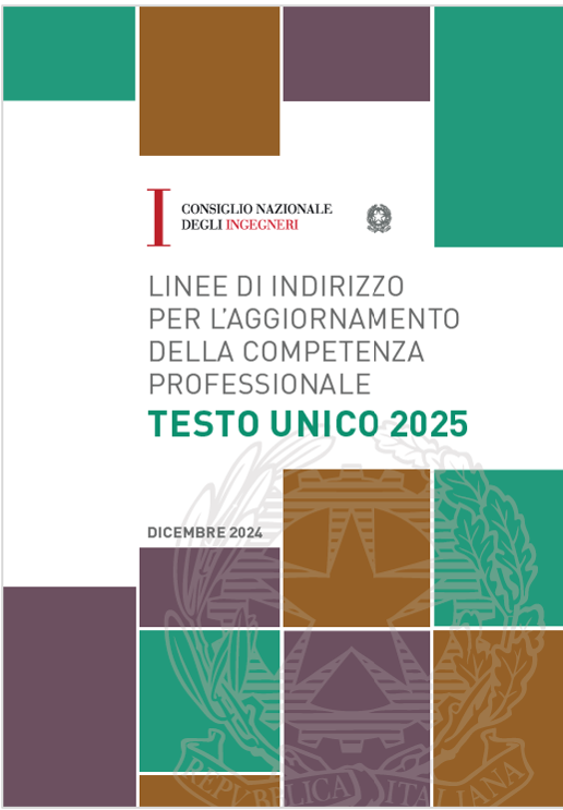 Linee di indirizzo aggiornamento competenza professionale Ingegneri   Testo Unico 2025