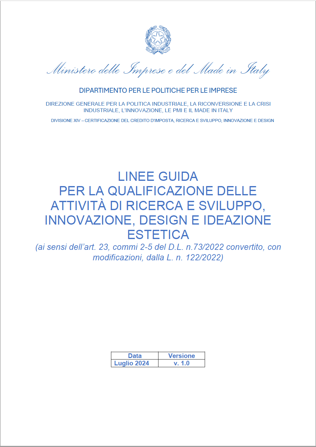 Linee guida qualificazione attivit  di ricerca e sviluppo  innovazione  design e ideazione estetica