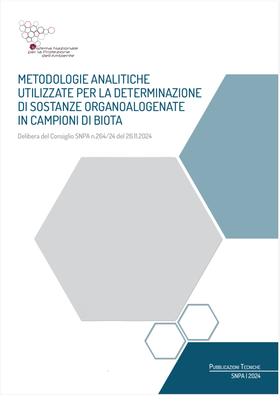 Metodologie analitiche utilizzate per la determinazione di sostanze organoalogenate in campioni di biota