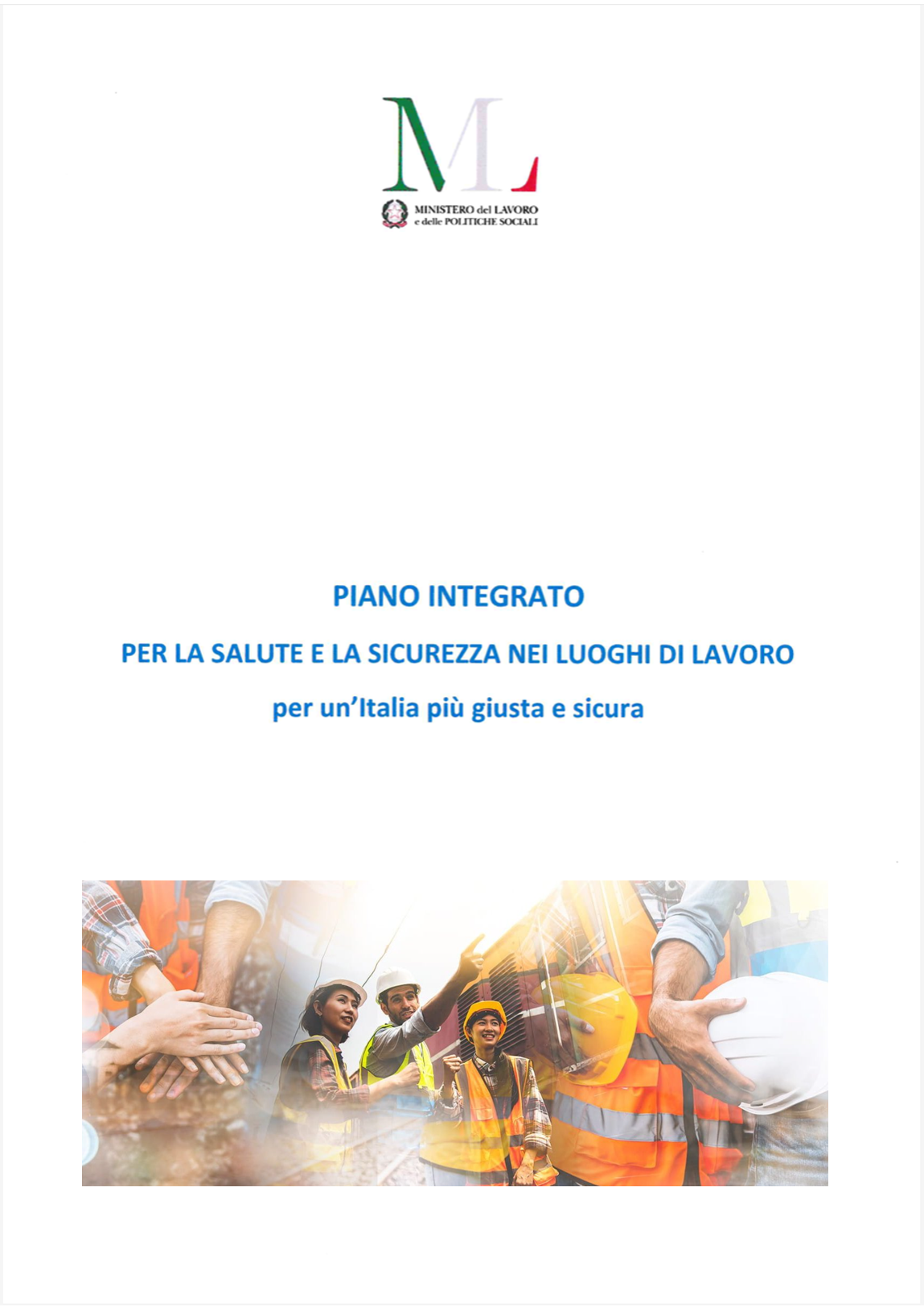 Piano integrato per la salute e la sicurezza nei luoghi di lavoro