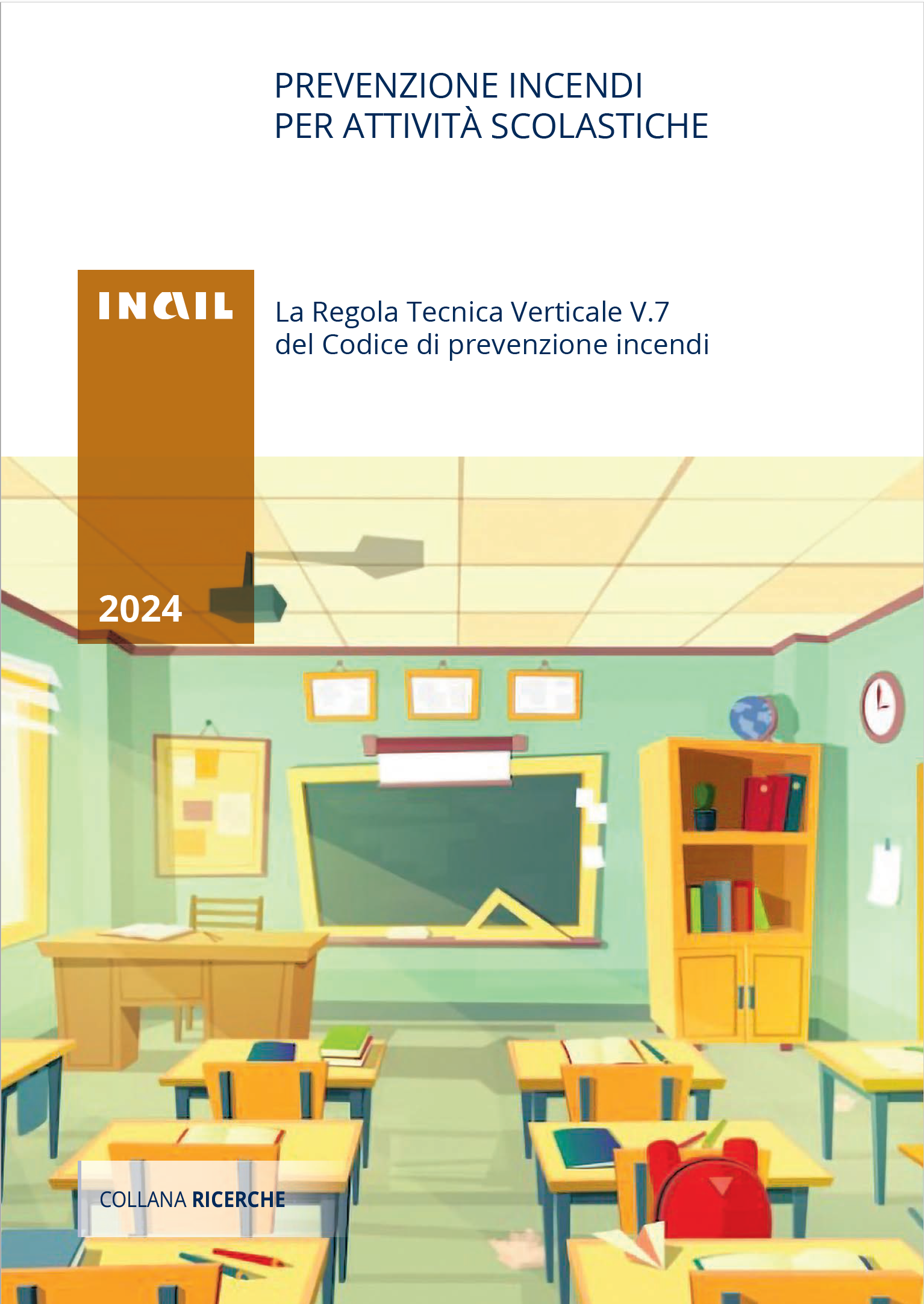 Prevenzione incendi per attivit  scolastiche INAIL 2024