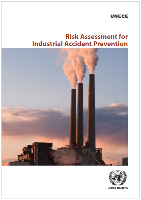 Risk Assessment for Industrial Accident Prevention   UNECE 2023