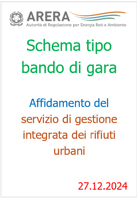 Schema tipo di bando di gara affidamento servizio di gestione integrata dei rifiuti urbani ARERA