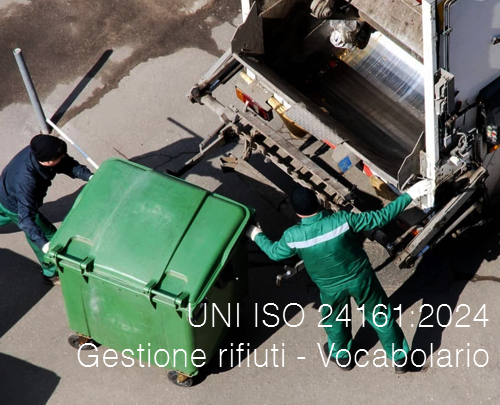 UNI ISO 24161 2024  Gestione rifiuti   Vocabolario