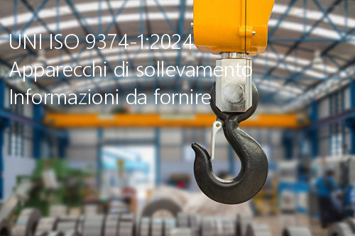 UNI ISO 9374 1 2024 Apparecchi di sollevamento