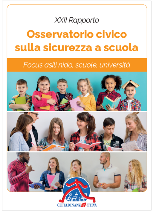 XXII Rapporto sulla sicurezza delle scuole   Cittadinanzattiva 2024