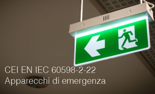 CEI EN IEC 60598 2 22  Apparecchi di emergenza