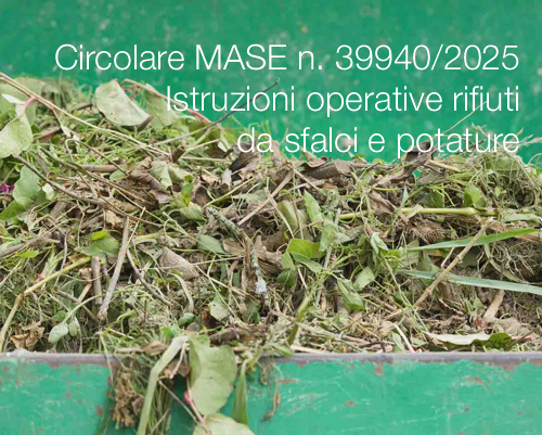 Circolare n  39940 del 03 03 2025   Istruzioni operative rifiuti da sfalci e potature