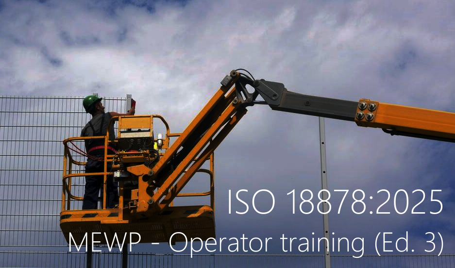 ISO 18878 2025 Mobile elevating work platforms   Operator training