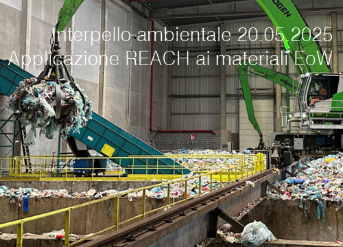 Interpello ambientale 20 05 2025   Applicazione disciplina REACH ai materiali EoW