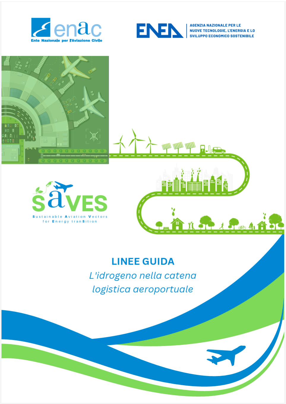 Linee guida ENEA ENAC sull utilizzo dell idrogeno negli aeroporti