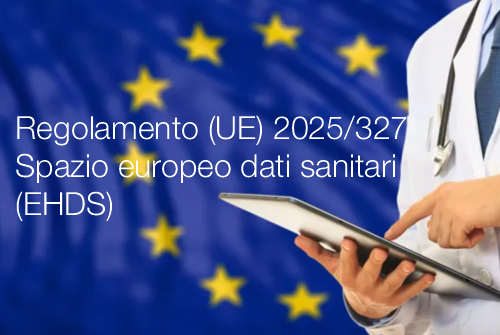 Regolamento  UE  2025 27 Spazio europeo dei dati sanitari  EHDS 