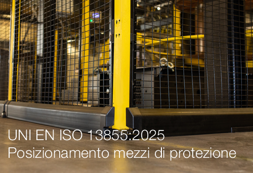 UNI EN ISO 13855 2025   Posizionamento dei mezzi di protezione