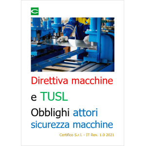 Direttiva macchine e TUSL: Obblighi attori