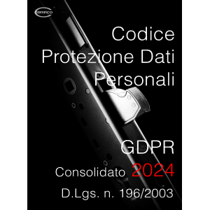 D.Lgs. 196/2003 Codice protezione dati personali GDPR