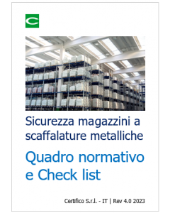 Sicurezza magazzini a scaffalature metalliche - Quadro normativo e Check list 2023