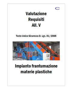 Valutazione requisiti All.V D.Lgs.81/2008 Impianto frantumazione materie plastiche