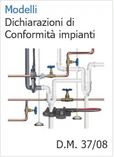 Dichiarazioni di conformità Impianti D.M. 37/08