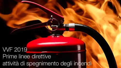 Prime linee direttive attivit  di spegnimento degli incendi