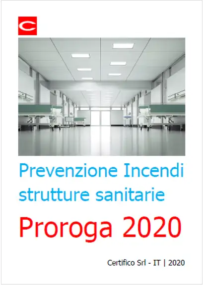 Prrevenzione incendi strutture sanitarie   Proroga 2020