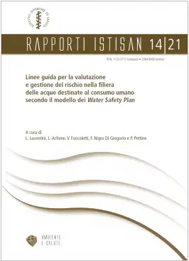 Linee guida gestione del rischio filiera acque modello Water Safety Plan Linee guida gestione del rischio filiera acque modello Water Safety Plan