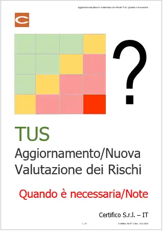 Aggiornamento Nuova Valutazione dei Rischi TUS   Quando   necessaria Note