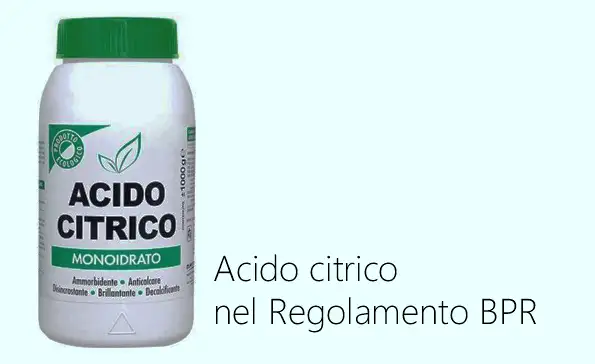 Acido citrico nel Regolamento BPR