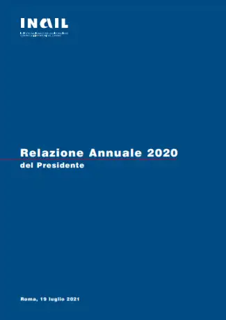 Relazione annuale INAIL 2020 Relazione annuale INAIL 2020