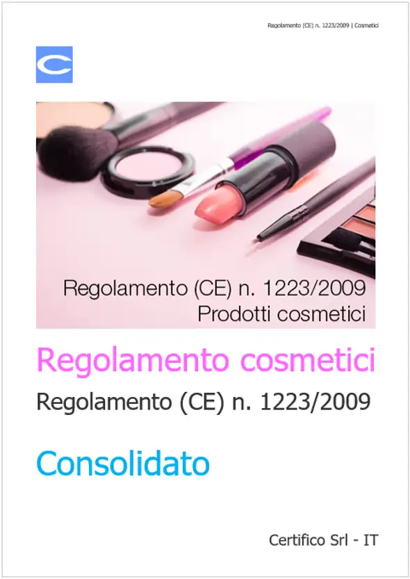 Regolamento CE n 1223 2009 Consolidato Giugno 2021 Regolamento CE n 1223 2009 Consolidato Giugno 2021