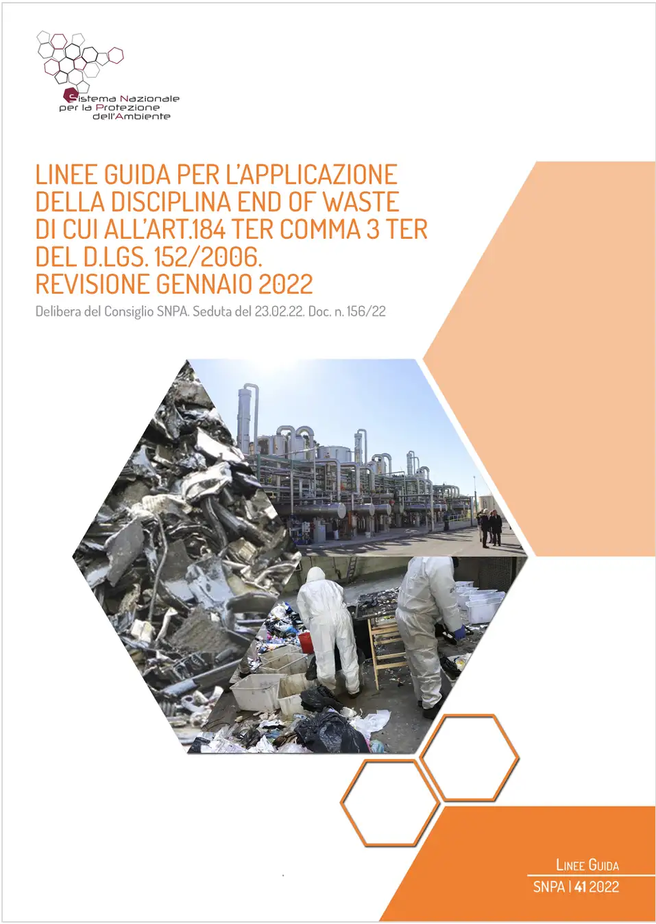Linee Guida End of Waste art 184 ter co 3 ter TUA Rev 01 2022 Linee Guida End of Waste art 184 ter co 3 ter TUA Rev 01 2022
