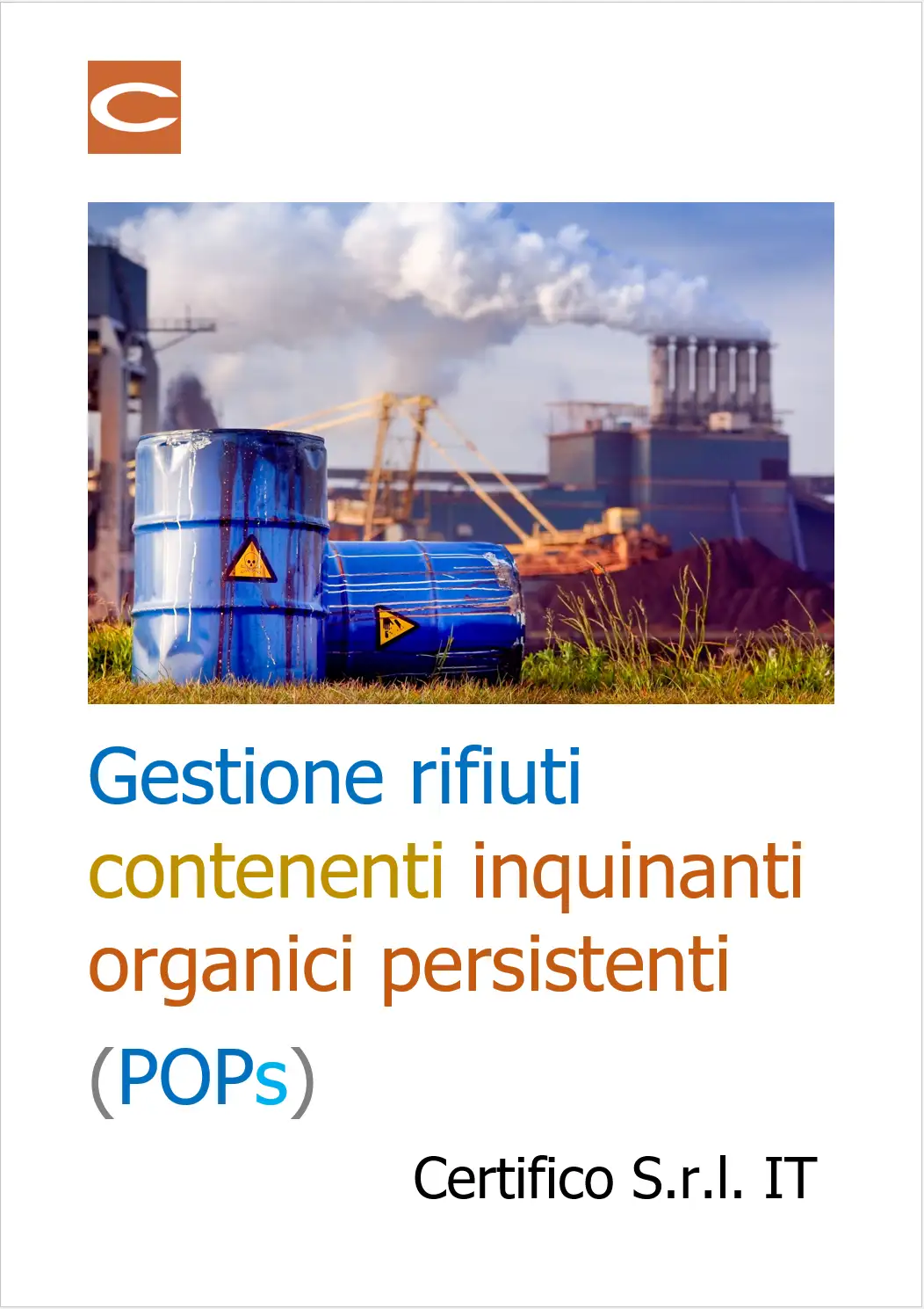 Gestione rifiuti contenenti inquinanti organici persistenti POPS Gestione rifiuti contenenti inquinanti organici persistenti POPS