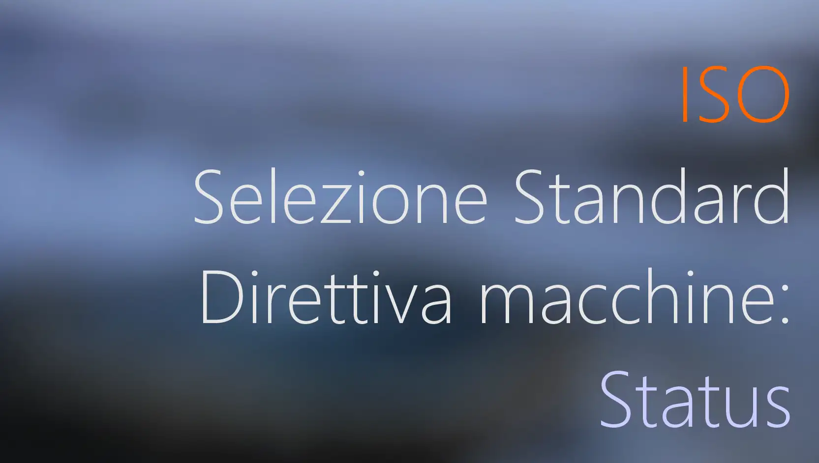Selezione Standard ISO Direttiva maccchine Satus