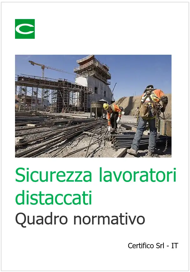 Sicurezza lavoratori distaccati   Quadro normativo
